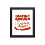 Loafing Around Poster